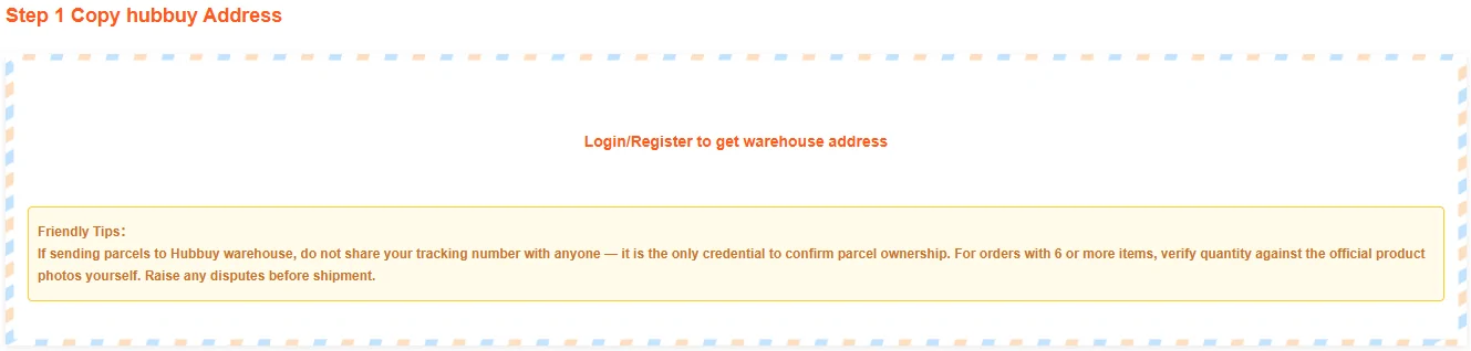 Forwarding step one headed copy the warehouse address, with a login or register link in place of the address and a yellow tips box below it about not sharing tracking numbers, verifying quantity on larger orders, and raising disputes before shipment.